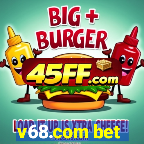 v68.com bet